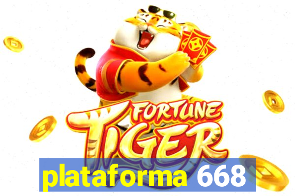 plataforma 668